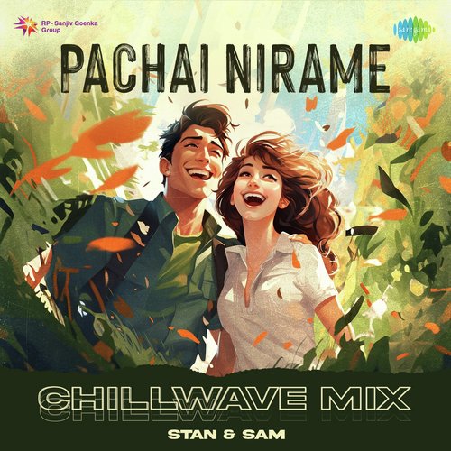 Pachai Nirame - Chillwave Mix