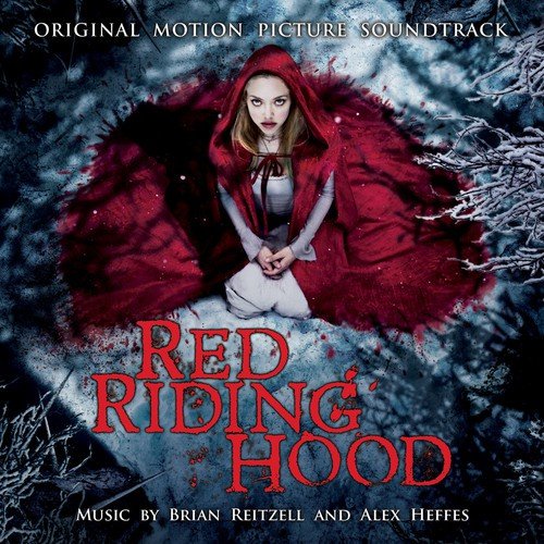 Red Riding Hood: Original Motion Picture Soundtrack