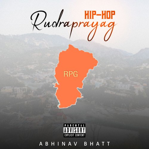 Rudraprayag Hip-Hop