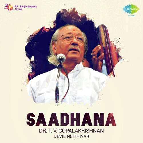 Saadhana - Dr. T.V. Gopalakrishnan