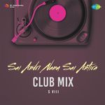 Sai Andri Nanu Sai Antira - Club Mix