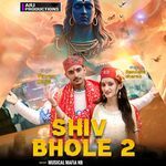 Shiv Bhole 2