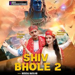 Shiv Bhole 2