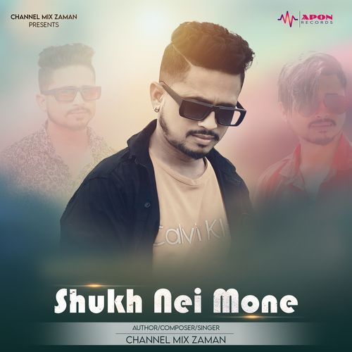 Shukh Nei Mone