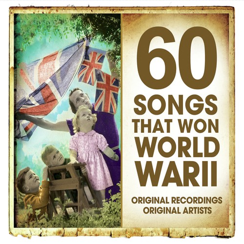 Songs That Won World War II