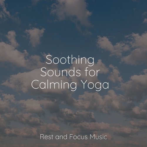 Soothing Sounds for Calming Yoga_poster_image