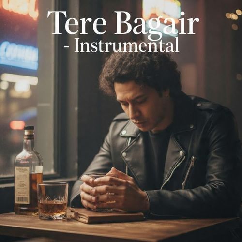 Tere Bagair - Instrumental