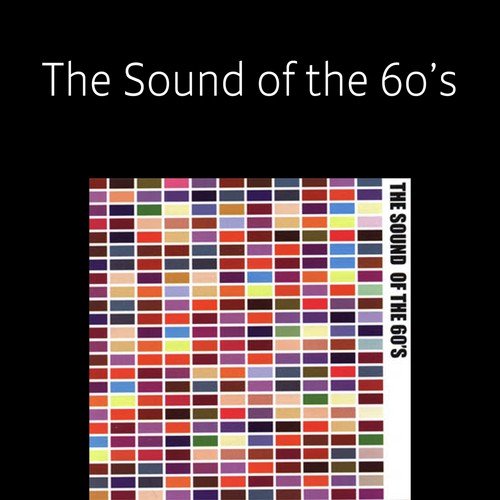 The Sound of the 60's