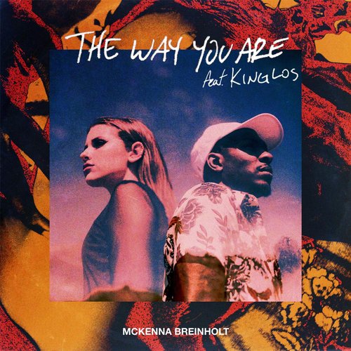 The Way You Are (feat. King Los)