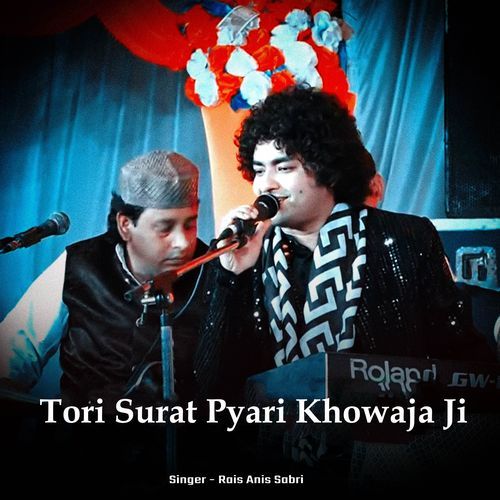 Tori Surat Pyari Khowaja Ji