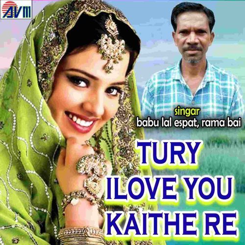 Tury Ilove You Kaithe Re