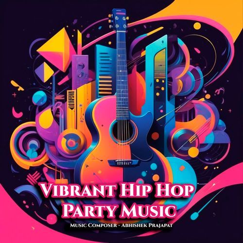 Vibrant Hip Hop Party Music