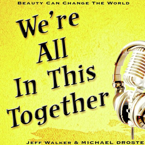 We're All in This Together: Beauty Can Change the World_poster_image