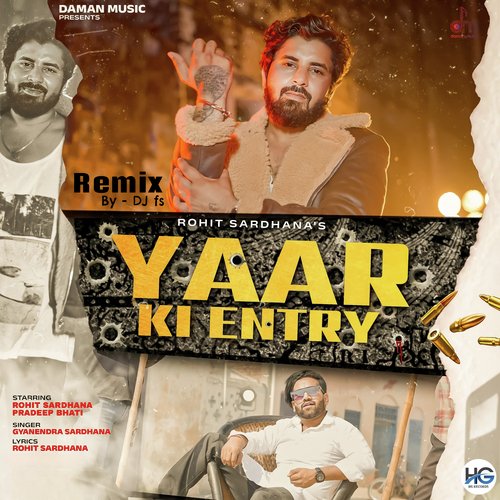 Yaar Ki Entry (Remix)