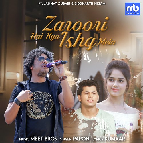 Zaroori Hai Kya Ishq Mein (Band Mix)