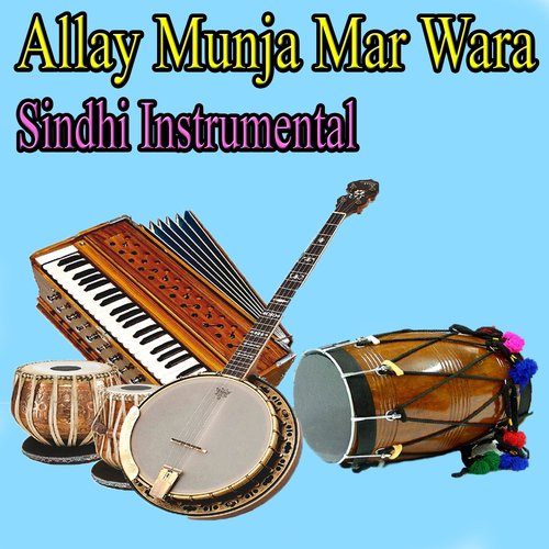 Allay Munja Mar Wara (Instrumental)