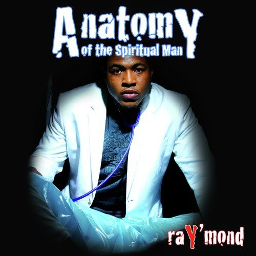 Anatomy of a Spiritual Man