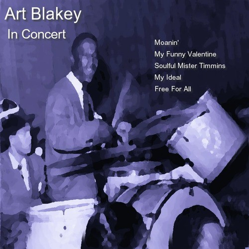 Art Blakey In Concert
