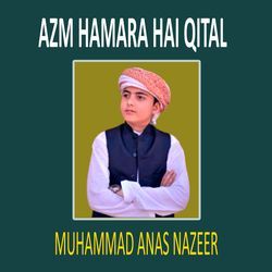 Azm Hamara Hai Qital-CVlZckdedQs