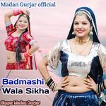 Badmashi Wala Sikha
