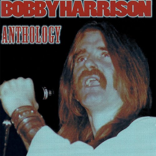 Bobby Harrison: Anthology_poster_image