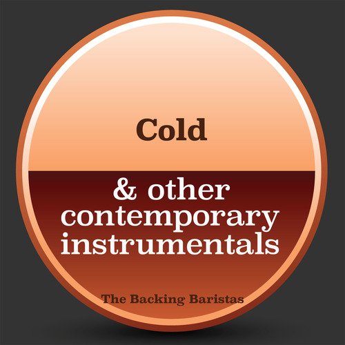 Cold & Other Contemporary Instrumental Versions