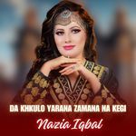 Da Khkulo Yarana Zamana Na Kegi