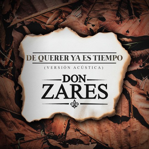 De Querer Ya es Tiempo (Versión Acústica)