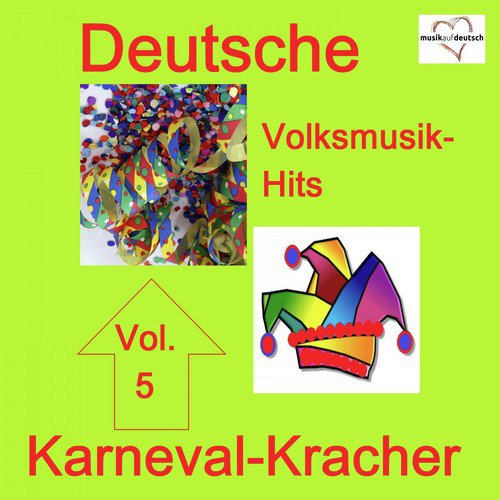 Deutsche Volksmusik-Hits: Karneval, Vol. 5