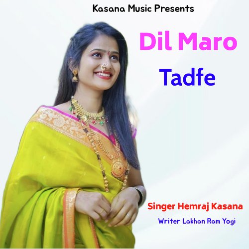 Dil Maro Tadfe