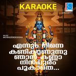 Ennum Ninne Kanikanunnu Kanna Ninpuram Pookathe (Karaoke)