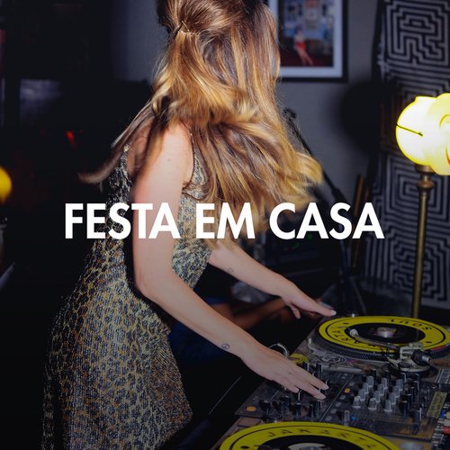 Festa em Casa