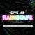 Give Me Rainbows (Eastblock Bitches X Ostblockschlampen Remix)