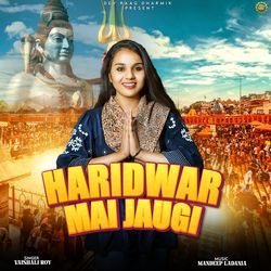 Haridwar Mai Jaugi-RgYMBQxUcwI