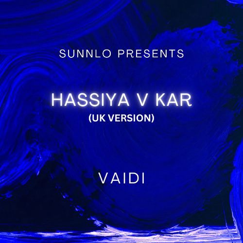 Hassiya V Kar (Uk Version)