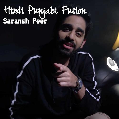 Hindi Punjabi Fusion (Unplugged)