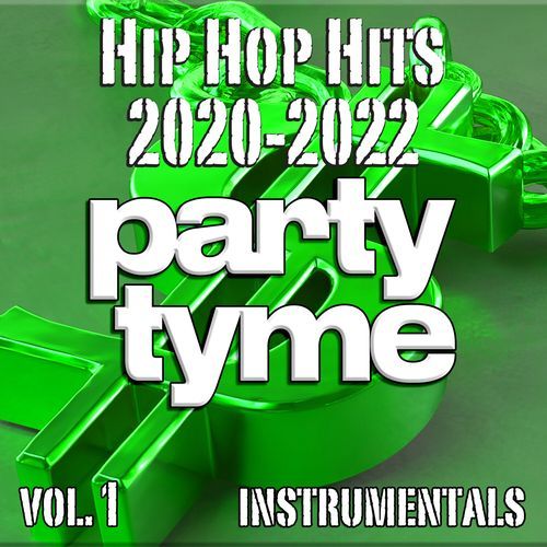 Hip Hop Hits 2020-2022, Vol. 1 (instrumental)