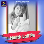 Honth Lali Pe
