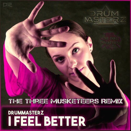 I Feel Better (The Three Musketeers Remix)_poster_image