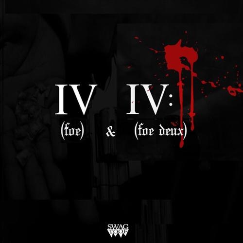 IV (Foe) & IV:II (Foe Deux)