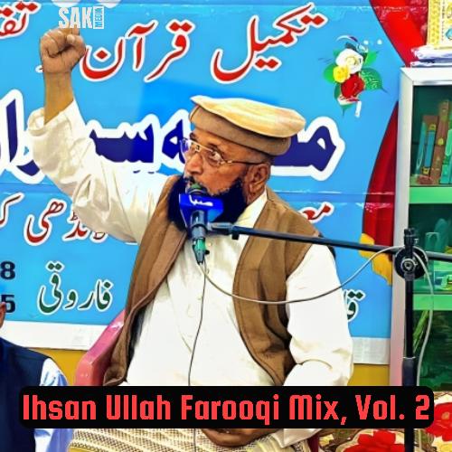 Ihsan Ullah Farooqi Mix, Vol. 2