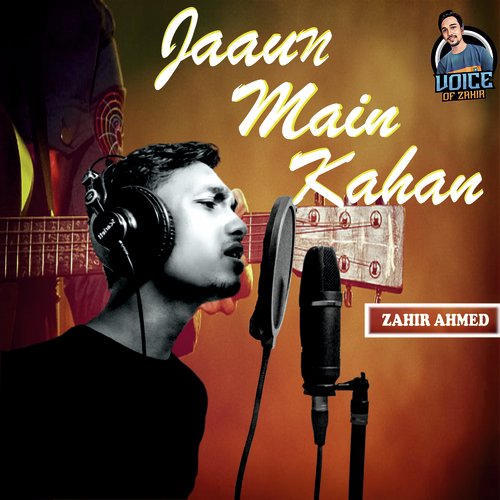 Jaaun Main Kahan