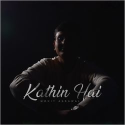 Kathin Hai-GVsgXSZqZgQ