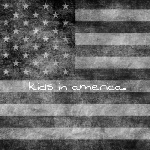 Kids in America_poster_image