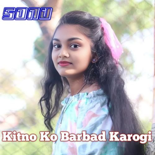 Kitno Ko Barbad Karogi