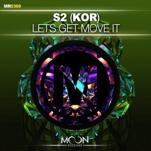 Lets Get Move It (Original Mix)