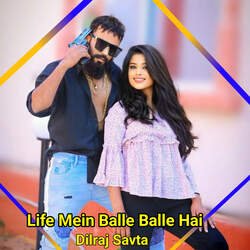 Life Mein Balle Balle Hai-FSYEdx1CXnc