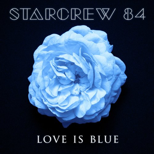 Love is blue ( Italo Disco Version )