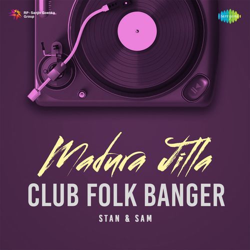 Madura Jilla - Club Folk Banger