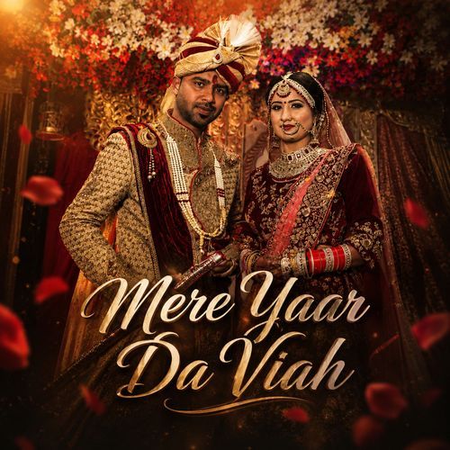 Mere Yaar Da Viah